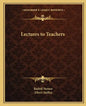Lectures to Teachers - Paperback