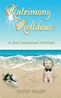 Matrimony Meltdown - Paperback
