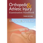 Orthopedic & Athletic Injury Examination Handbook - Paperback