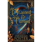 Stained and Cursed - Paperback