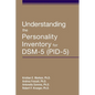 Understanding the Personality Inventory for Dsm-5 (Pid-5) - Paperback