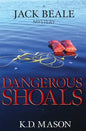 Dangerous Shoals - Paperback