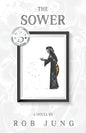 The Sower: Book Two of the Chimera Chronicles - Paperback