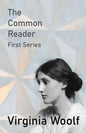 The Common Reader - First Series - Paperback