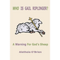 Who Is Gail Riplinger? - Paperback