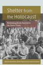 Shelter from the Holocaust: Rethinking Jewish Survival in the Soviet Union - Paperback