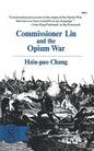 Commissioner Lin and the Opium War - Paperback