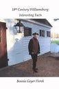 18th Century Williamsburg: Interesting Facts - Paperback