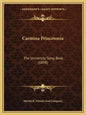 Carmina Princetonia: The University Song Book (1898) - Paperback