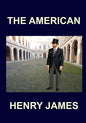THE AMERICAN Henry James - Paperback