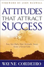 Attitudes That Attract Success - Paperback