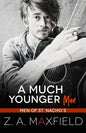 A Much Younger Man: A Small Town, Age Gap, Gay Romance. - Paperback