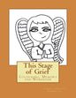 This Stage of Grief: Colouring, Memory and Workbook - Paperback