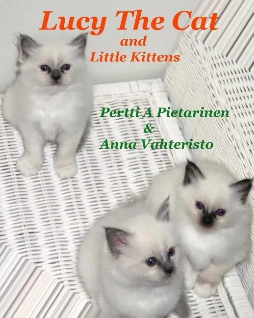 Lucy The Cat and Little Kittens - Paperback