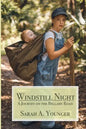 Windstill Night: A Journey on the Bellamy Road - Paperback