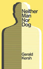 Neither Man Nor Dog (Valancourt 20th Century Classics) - Paperback