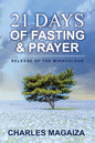 Release of the Miraculous: 21 Days of Fasting & Prayer - Paperback