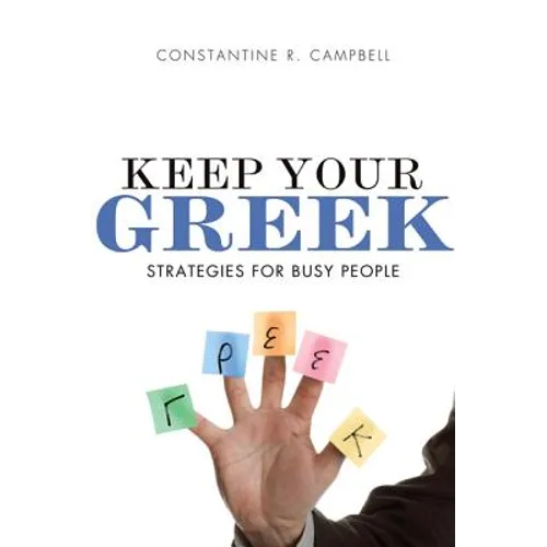 Keep Your Greek Softcover - Paperback