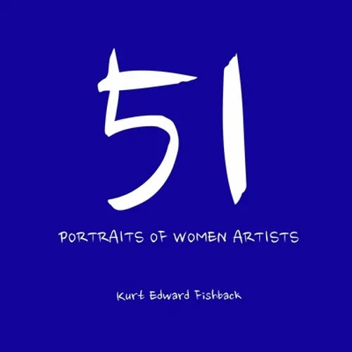51 Portraits of Women Artists - Paperback