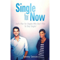 Single -- For Now - Paperback