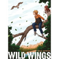 Wild Wings - Paperback