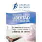 Guía del Líder Libertad en Cristo para tu Iglesia-ministerio-organzación - Paperback