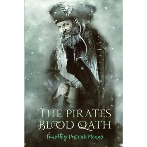 The Pirates' Blood Oath - Paperback