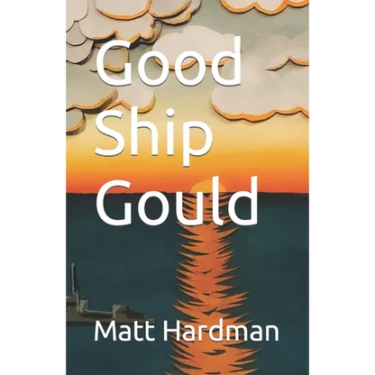 Good Ship Gould - Paperback