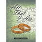 All That I Am - Hardcover