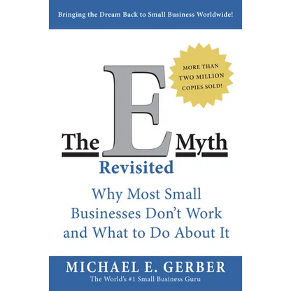 The E Myth Revisited - Paperback