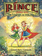Rince (Ring'-Ka): The Fairytale of Irish Dance - Hardcover