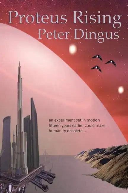 Proteus Rising - Paperback