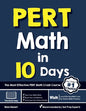 PERT Math in 10 Days: The Most Effective PERT Math Crash Course - Paperback