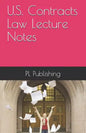 U.S. Contracts Law Lecture Notes - Paperback