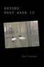 Beyond Rest Area 10 - Paperback