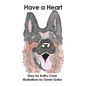 Have a Heart - Hardcover