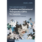 The Clinician's Guide to Cognitive and Behavioural Therapeutics (CBTx) for Insomnia - Paperback
