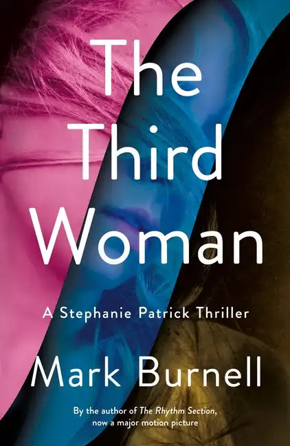 The Third Woman: A Stephanie Patrick Thriller - Paperback