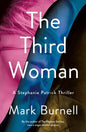 The Third Woman: A Stephanie Patrick Thriller - Paperback