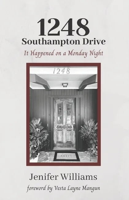 1248 Southampton Drive: It Happened on a Monday Night - Paperback