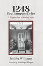 1248 Southampton Drive: It Happened on a Monday Night - Paperback