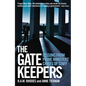 The Gatekeepers: Lessons from prime ministers' chiefs of staff - Paperback