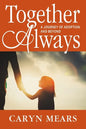 Together Always: A Journey of Adoption and Beyond - Paperback