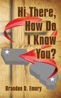 Hi There, How Do I Know You? - Paperback