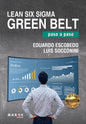 Lean Six Sigma Green Belt, paso a paso - Paperback