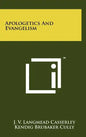 Apologetics and Evangelism - Hardcover