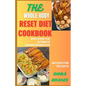 The Whole Body Reset Cookbook: Discover The Ultimate Transformation - Paperback