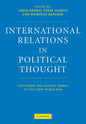 International Relations in Political Thought: Texts from the Ancient Greeks to the First World War - Paperback