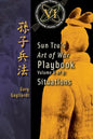 Volume 6: Sun Tzu's Art of War Playbook: Situations - Paperback