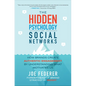 The Hidden Psychology of Social Networks: How Brands Create Authentic Engagement by Understanding What Motivates Us - Hardcover